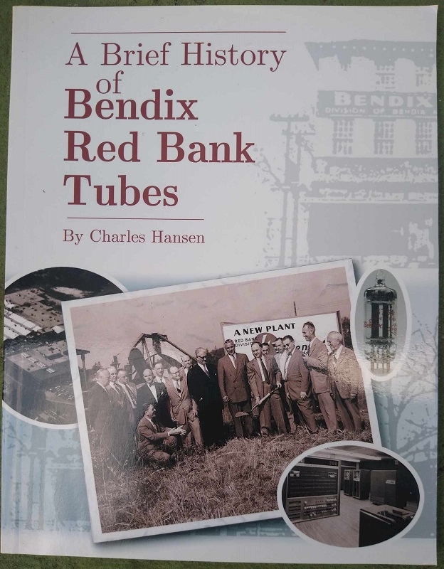 Bendix Red Bank Tubes, a Brief History of